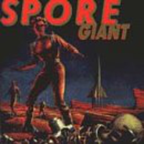 Spore - Giant (Vinyl)