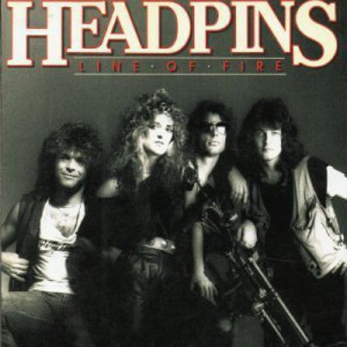 The Headpins - Line of Fire (CD)