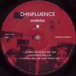 D*Influence* : Midnite (12")