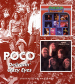 Poco - Deliverin / Crazy Eyes (CD)