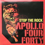 Apollo Four Forty* : Stop The Rock (12")