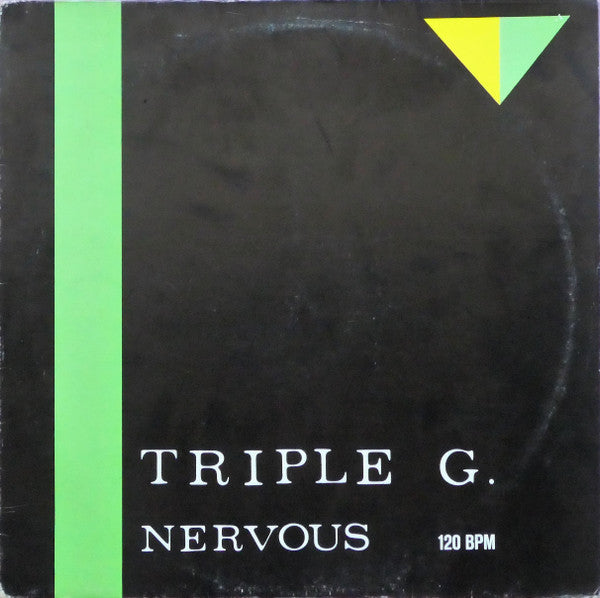 Triple G. : Nervous (12")