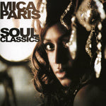 the album cover for Mica Paris - Soul Classics [Import]