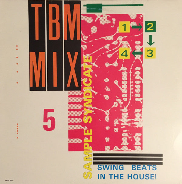 Sample Syndicate : TBM Mix 5 - Swing Beats In The House! (12")