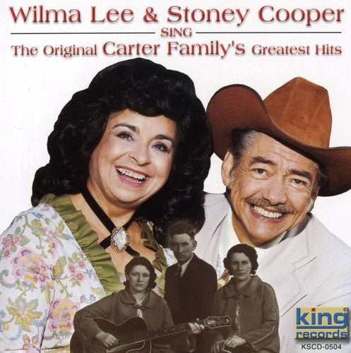 the album cover for Wilma Cooper Lee & Stoney - Sing the Original Carter Family's Greatest Hits
