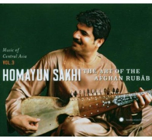 Homayun Sakhi - Central Asain Series 3: Art of the Afghan Rubab (CD)