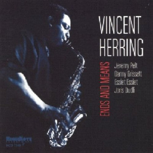 Vincent Herring - Fines y medios (CD)