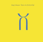 King Crimson - Tres de un par perfecto (CD)