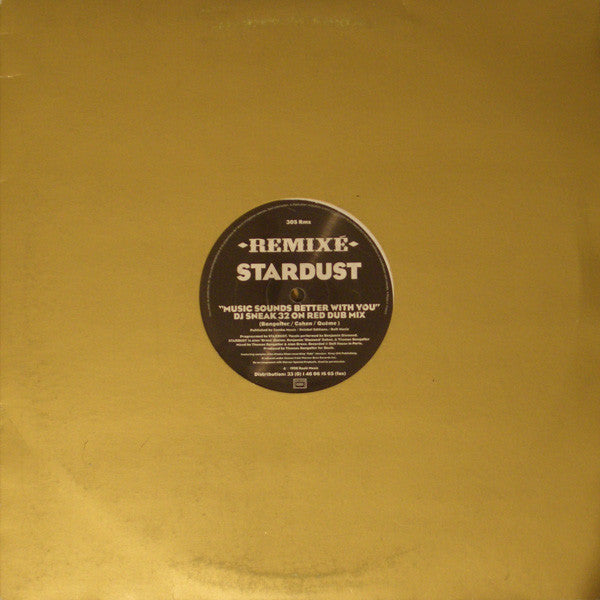 Stardust : Music Sounds Better With You (Remixé) (2x12")