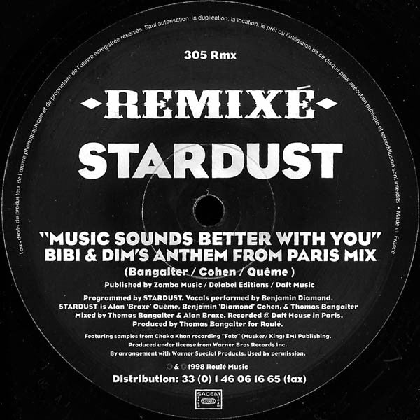 Stardust : Music Sounds Better With You (Remixé) (2x12")