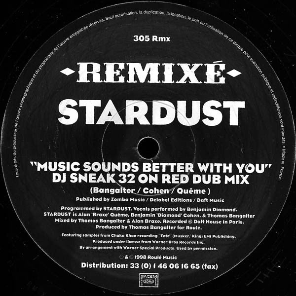Stardust : Music Sounds Better With You (Remixé) (2x12")