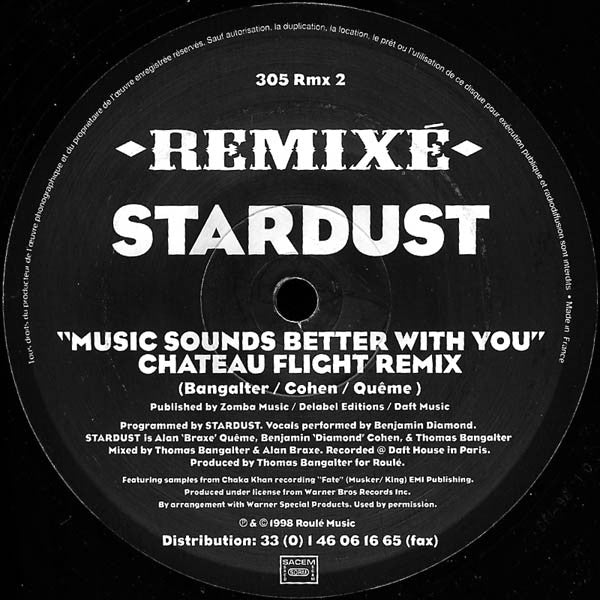 Stardust : Music Sounds Better With You (Remixé) (2x12")