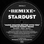 Stardust : Music Sounds Better With You (Remixé) (2x12")