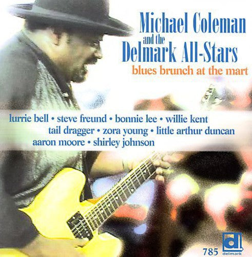 the album cover for Michael Coleman - Blues Brunch at the Mart