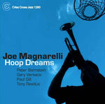 the album cover for Joe Magnarelli - Hoop Dreams