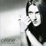 the album cover for Celine Dion - On Ne Change Pas