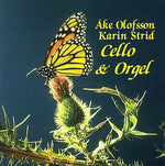 the album cover for Aberg/Sjoblom/Bull - Cello & Organ