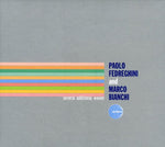 the album cover for Paolo Fedreghini Marco Bianchi - Several Additional Waves [Import]