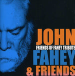 John Fahey - Homenaje a los Amigos de Fahey (CD)