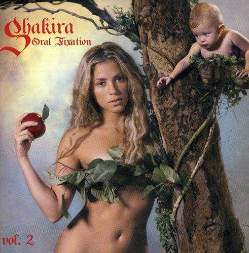 the album cover for Shakira - Oral Fixation 2