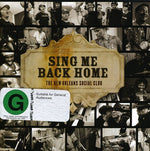 The New Orleans Social Club - Sing Me Back Home (CD)