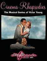Victor Young - Cinema Rhapsodis: The Musical Genius Of Victor Young (CD)