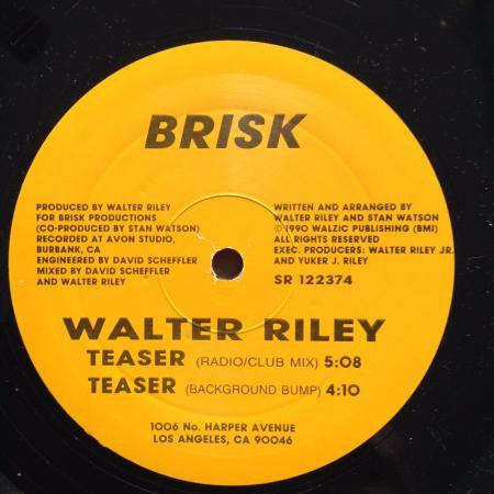 Walter Riley : Teaser / Its Your Thing 1991 (12")