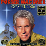 the album cover for Porter Wagoner - Gospel 2006