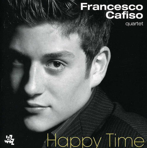 the album cover for Francesco Cafiso Quartet - Happy Times