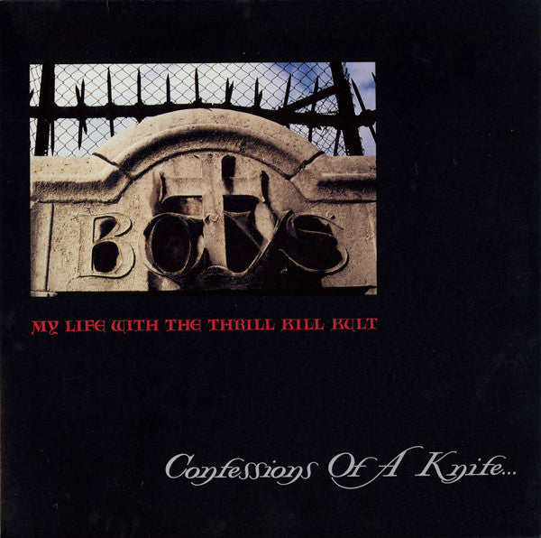 My Life With The Thrill Kill Kult : Confessions Of A Knife... (LP, Album)