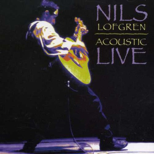 Nils Lofgren - Acústico en vivo (CD)