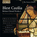the album cover for The Sixteen - Blest Cecilia: Britten Choral Works 1