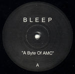 Bleep : A Byte Of AMC (12")