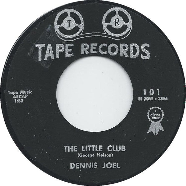 Dennis Joel : A Dream Of Mine / The Little Club (7", Single, Styrene)