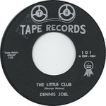 Dennis Joel : A Dream Of Mine / The Little Club (7", Single, Styrene)