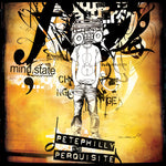the album cover for Pete Philly & Perquisite - Mindstate [Digipak]