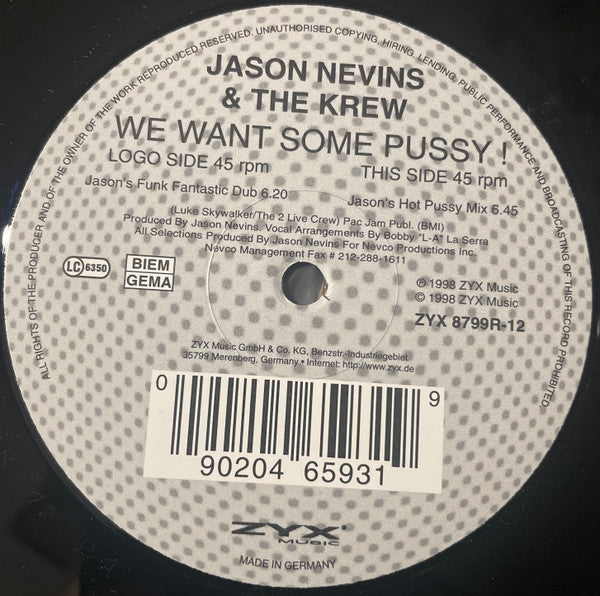 Jason Nevins vs. The Krew : We Want Some Pussy (12")