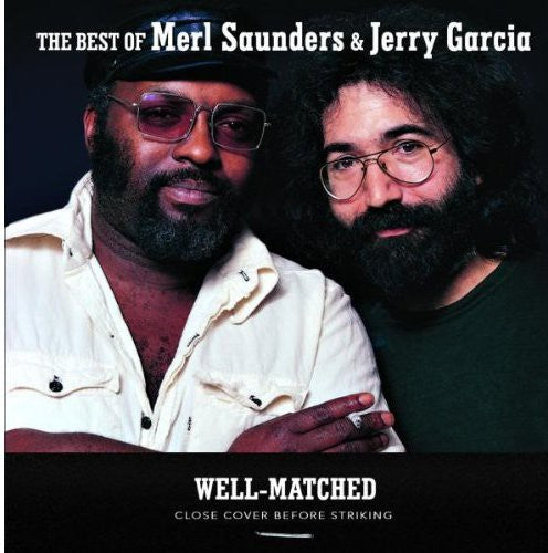 Merl Saunders - Well-Matched Best of Merl Saunders & Jerry Garcia (CD)