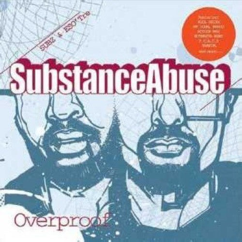 the album cover for Substance Abuse - Overproof