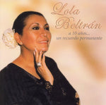 the album cover for Lola Beltran - A 10 Anos...Un Recuerdo Permanente