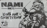 Nami : Santa Ain't Comin' To Town (12")