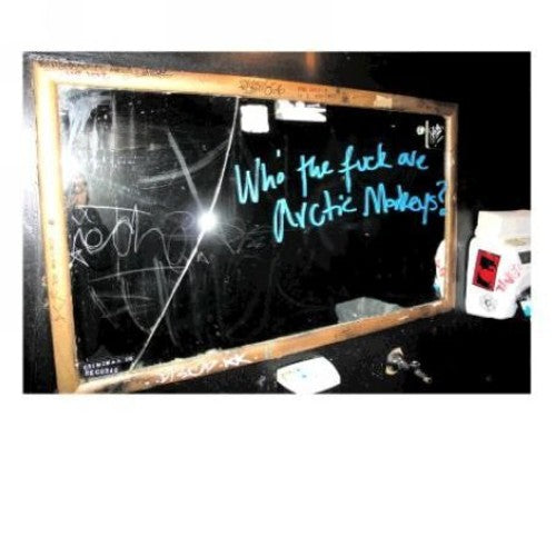 the album cover for Arctic Monkeys - Who The Fuck Are Arctic Monkeys? [Import Vinyl EP]