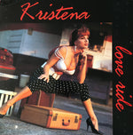 Kristena : Love Ride (12")