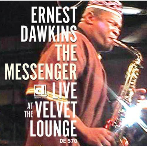 the album cover for Ernest Dawkins & New Horizon Ensemble - Messenger