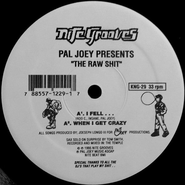 Pal Joey : The Raw Shit (12")