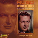 Hugo Winterhalter - Through the Years (CD)