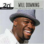 Will Downing - 20th Century Masters: Millennium Collection (CD)