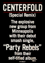 Centerfold (3) : Party Rebels (12")