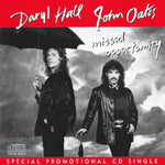 Daryl Hall & John Oates : Missed Opportunity (CD, Single, Promo)