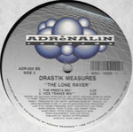 Drastik Measures : The Lone Raver (12")